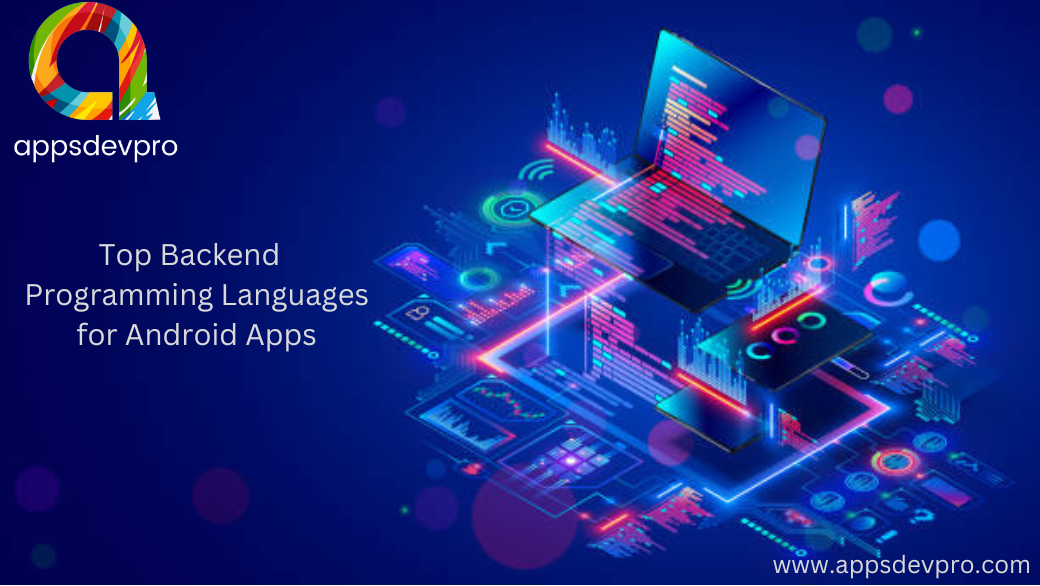 Top Backend Programming Languages For Android Apps